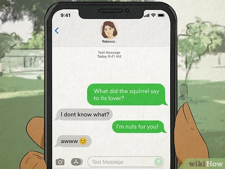 Step 17 “What did the squirrel say to its lover? I’m nuts for you!”